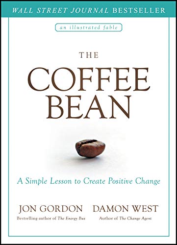 The Coffee Bean: A Simple Lesson to Create Positive Change book cover