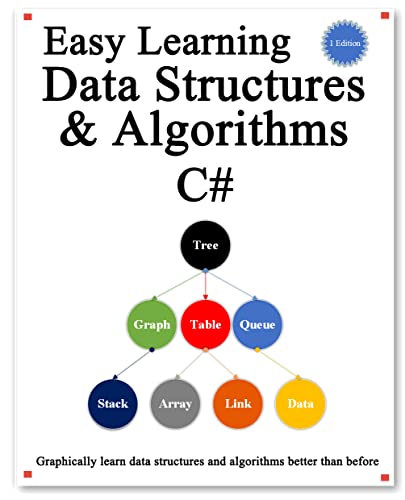 Easy Learning Data Structures & Algorithms C#: Data Structures and Algorithms Guide in C# book cover