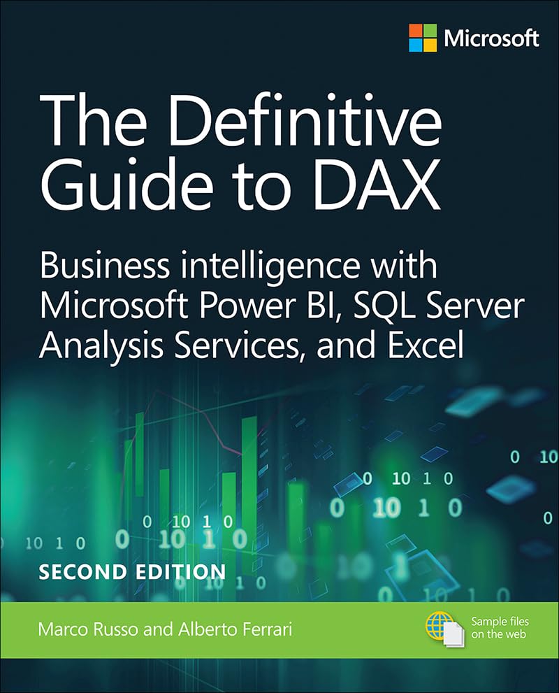 The Definitive Guide to DAX: Business intelligence for Microsoft Power BI, SQL Server Analysis Services, and Excel (Business Skills) book cover