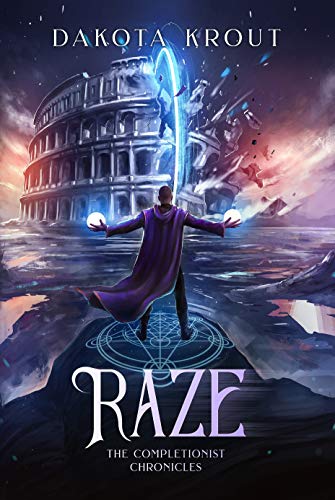 Raze (The Completionist Chronicles Book 4) book cover