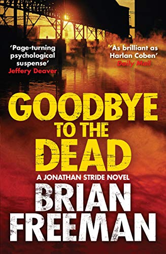 Goodbye to the Dead (Jonathan Stride #7) book cover