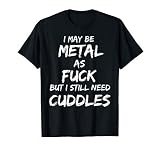 Heavy Metal Music Fan Funny Metalhead Cuddles Shirt Gift T-Shirt