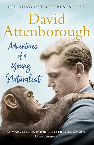 Adventures of a Young Naturalist: The Zoo Quest Expeditions book cover