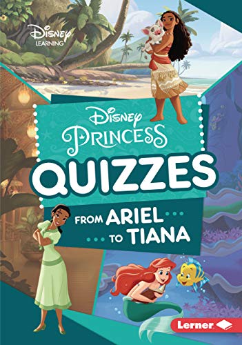 Disney Princess Quizzes: From Ariel to Tiana book cover