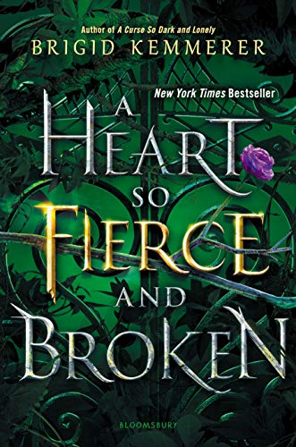A Heart So Fierce and Broken (Cursebreakers, #2) book cover