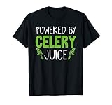 Powered By Celery Celery Shirt Gift For Celery Juice Lover T