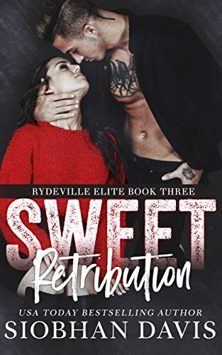 Sweet Retribution (Rydeville Elite #3) book cover