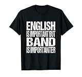 Funny School Marching Band Quote English Joke T-Shirt