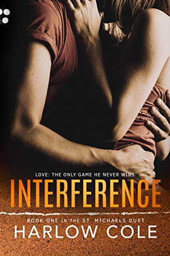 Interference (St. Michaels Duet, #1) book cover