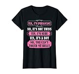 Yes I M Pregnant You Cant Touch My Belly Sarcastic Womens T