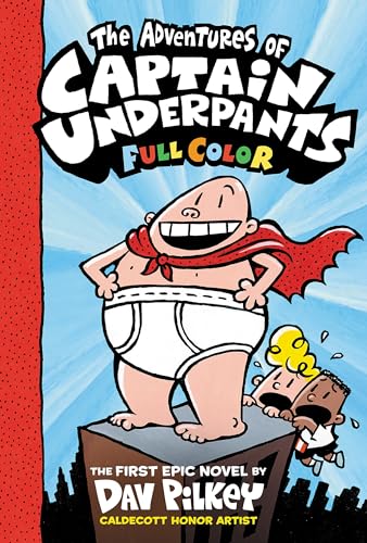 The Adventures of Captain Underpants (Captain Underpants, #1) book cover