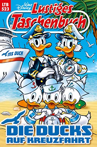 Lustiges Taschenbuch – Die Ducks auf Kreuzfahrt (LTB 523)