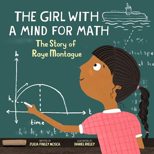 The Girl with a Mind for Math: The Story of Raye Montague book cover