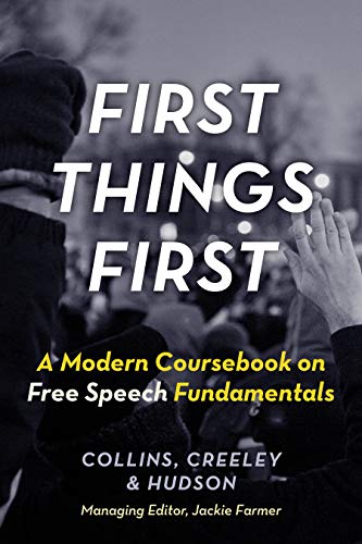 First Things First: A Modern Coursebook on Free Speech Fundamentals book cover