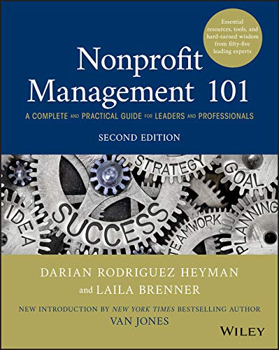 Nonprofit Management 101: A Complete and Practical Guide for Leaders and Professionals book cover