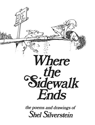 Where the Sidewalk Ends: The Poems and Drawings of Shel Silverstein book cover