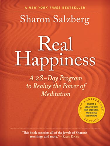 Real Happiness, 10th Anniversary Edition: A 28-Day Program to Realize the Power of Meditation book cover