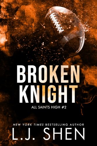 Broken Knight (All Saints High, #2) book cover