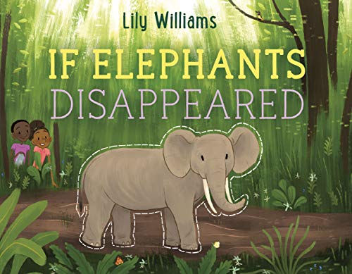 If Elephants Disappeared book cover