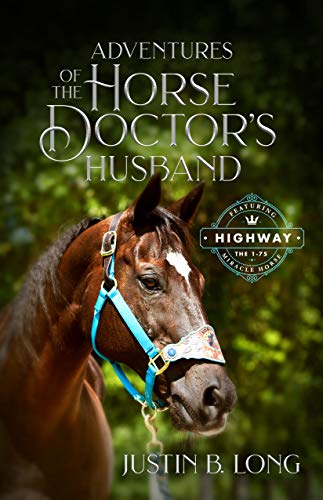Adventures of the Horse Doctor's Husband book cover
