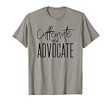 Funny Caffeinate And Advocate Best Gift Idea For Sped T Shir