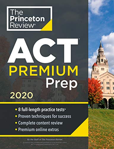 Cracking the ACT Premium Edition with 8 Practice Tests, 2020 book cover