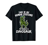 This Is My Human Costume I M Really Dinosaur T Rex Halloween