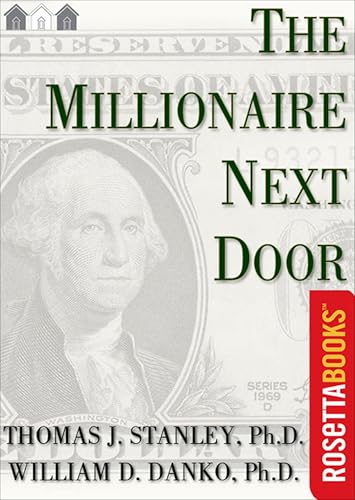 The Millionaire Next Door: The Surprising Secrets of America's Wealthy book cover