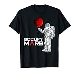Occupy Mars Astronaut Funny Gift For Boys And Kids T Shirt