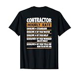 Contractor Hourly Rate Funny Gift Contractor T-Shirt
