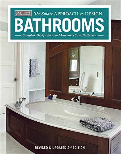 Bathrooms, Revised & Updated 2nd Edition: Complete Design Ideas to Modernize Your Bathroom book cover