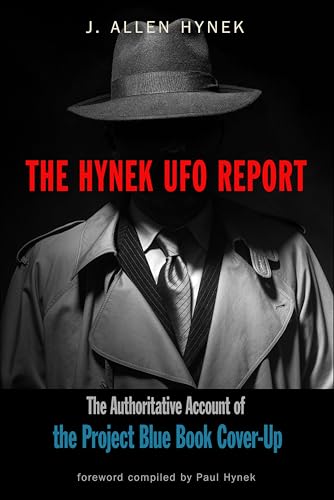 The Hynek UFO Report: The Authoritative Account of the Project Blue Book Cover-Up book cover
