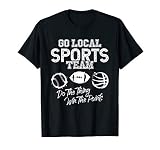 Go Local Sports Team Game Day Tailgate Family Fun Cheer Gift