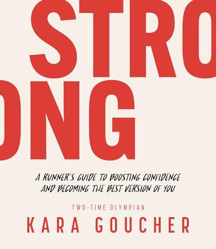Strong: A Confidence Journal for Runners and All Brave Women book cover