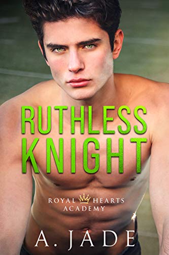 Ruthless Knight (Royal Hearts Academy, #2) book cover