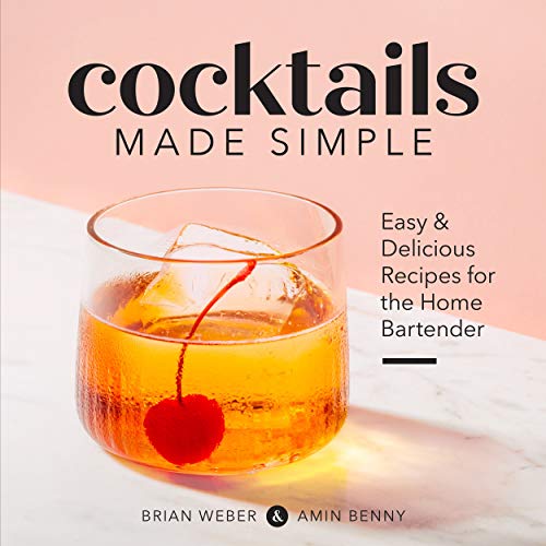 Cocktails Made Simple: Easy & Delicious Recipes for the Home Bartender book cover