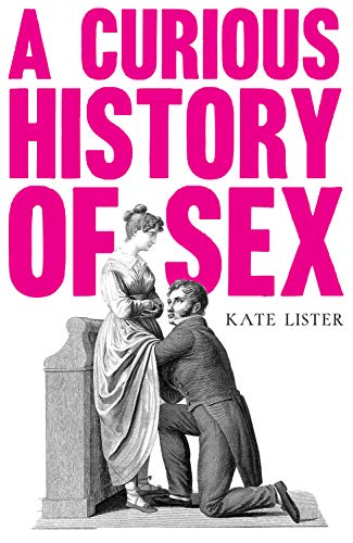 A Curious History of Sex book cover