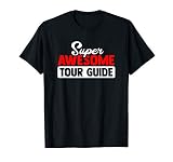 Super Awesome Tour Guide - Travel Guide Safari Tourist Guide T-Shirt