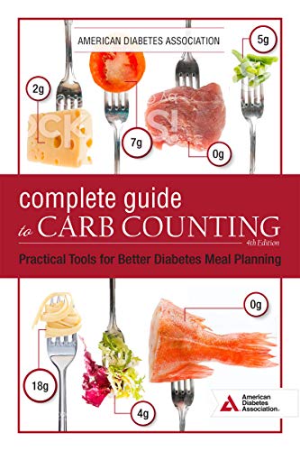 The Complete Guide to Carb Counting, 4th Edition: How to Take the Mystery Out of Carb Counting and Improve Your Blood Glucose Management book cover