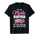 Middle Sister Shirt I M The Reason We Have Rules Matching T
