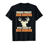 Funny Deer Hunting T Shirt