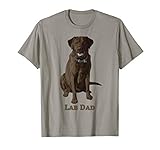Lab Dad Chocolate Labrador Retriever Dog Lover Gift T Shirt