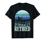 Ofishally Retired Fishing Retro Retirement Dad Men Gift T Sh