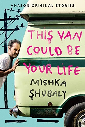 This Van Could Be Your Life book cover