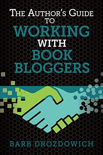 The Author's Guide to Working with Book Bloggers (Building Blocks, #1) book cover