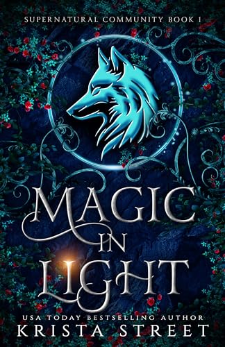 Cover of Magic in Light (Supernatural Community Book 1)