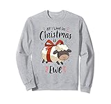 All I Want For Christmas Is Ewe Sheep Xmas Gift Sweatshirt
