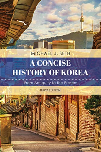 A Concise History of Korea: From Antiquity to the Present book cover