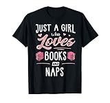 Just A Girl Who Loves Books And Naps Gift Women T-Shirt
