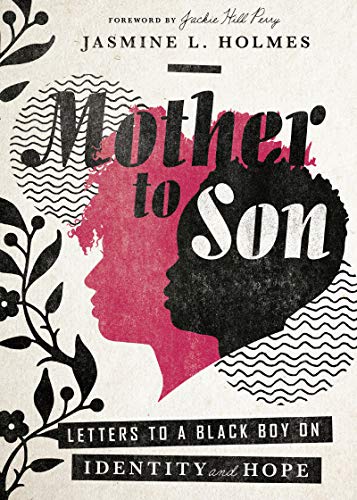 Mother to Son: Letters to a Black Boy on Identity and Hope book cover